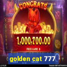 golden cat 777